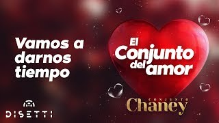 Conjunto Chaney  Vamos A Darnos Tiempo  Salsa Romantica con Letra [upl. by Casabonne]