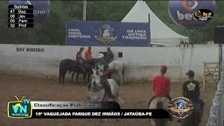 Sábado Profissional 15ª VAQUEJADA PARQUE DEZ IRMÃOS  JATAÚBAPE [upl. by Yeleek]