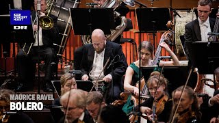 Bolero  Danish National Symphony Orchestra Live [upl. by Gwynne]