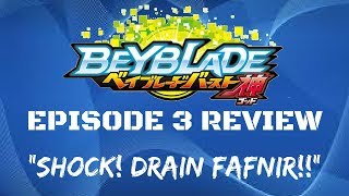 Beyblade Burst God Episode 3 Review quotShock Drain Fafnirquot [upl. by Aerdnuahs]