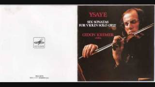 Gidon Kremer plays Eugène Ysaye  Sonata for Solo Violin No2 in a minor I Obsession [upl. by Nossah]