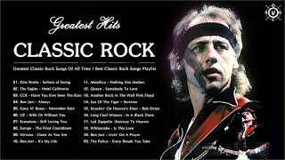 Greatest Classic Rock Songs Of All Time  Best Classic Rock Songs Playlist [upl. by Ostraw]