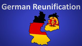 German Reunification Explained [upl. by Lacie]