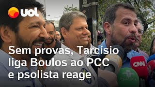 Tarcísio relaciona sem provas Boulos ao PCC e candidato do PSOL reage Irresponsabilidade [upl. by Allyn473]