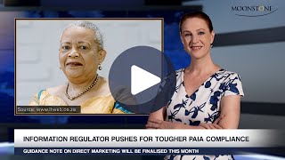 MOONSTONE UPDATE Push for stronger PAIA enforcement [upl. by Nievelt]