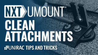 Unirac Tips amp Tricks Featuring NXT UMOUNT  Clean Atttachments [upl. by Witkin710]