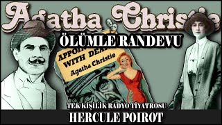 Ölümle Randevu  AGATHA CHRISTIE  TKRT [upl. by Huskamp]