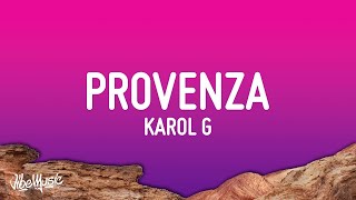 KAROL G  PROVENZA LetraLyrics  lista de reproducción mixta [upl. by Aicnorev105]