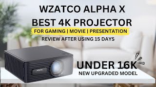 WZATCO Alpha X Review After Using 15 Days  Best Projector For Home Theater In Under ₹16000 [upl. by Endo]