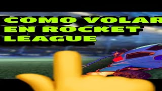 Como Volar En Rocket League rocketleagueclips rocketleaguefreestyle rocketleaugueclips [upl. by Zorina]