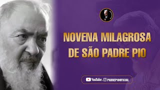 1 NOVENA MILAGROSA DE SÃO PADRE PIO 2023 [upl. by Derdlim]