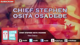 Yoba Chukwu  Chief Stephen Osita Osadebe  Official Audio [upl. by Ahtelahs]