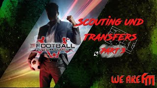 We Are Football Scouting und Transfers [upl. by Uke]