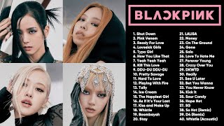 B L A C K P I N K FULL A L B U M PLAYLIST 2022 BEST SONGS UPDATED [upl. by Pucida533]