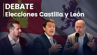 Debate electoral de Castilla y León [upl. by Notxam]