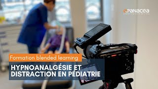 Formation quotHypnoanalgésie et distraction en pédiatrie  initiationquot  Blended Learning [upl. by Ybreh]