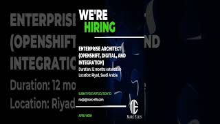 Enterprise Architect Openshift Digital amp Integration for Riyadh KSA EnterpriseArchitect [upl. by Holms]