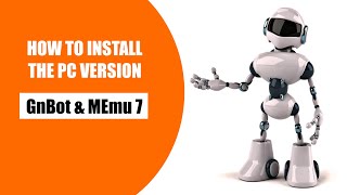 How to Install the PC Version amp MEmu 7 on your Computer [upl. by Neeven]