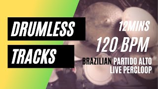 Brazilian Partido Alto Drumless Track with click 120 BPM [upl. by Haydon]