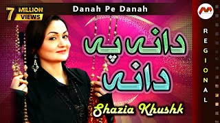 Danah Pe Danah  Shazia Khushk  Most Popular Sindhi Song  M3Tech [upl. by Gulick]