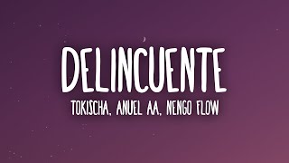 Tokischa Anuel AA Ñengo Flow  Delincuente LetraLyrics [upl. by Iniffit]