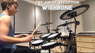 The Amity Affliction  Wishbone Drum Cover [upl. by Margette]