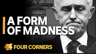 Bringing down the Turnbull government  Four Corners [upl. by Juditha43]