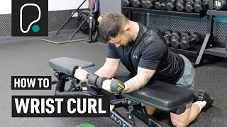 How To Do Wrist Curls [upl. by Scherle514]