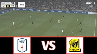 ABHA CLUB VS AL ITTIHAD CLUB  SAUDI PL 20232024  FOOTBALL LIFE 2024 [upl. by Eignat421]