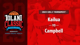 ‘Iolani Classic consolation round  Kailua vs Campbell [upl. by Ann-Marie584]