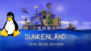 Sunkenland  Linux  Gameplay [upl. by Nomra]