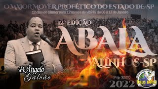 Pastor Ângelo Galvão  Abala Valinhos 2022 [upl. by Aynatal]