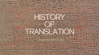 History of Translation [upl. by Alta]