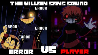 The Villain Sans Squad  Error VS Underplayer Animation [upl. by Htebasile]