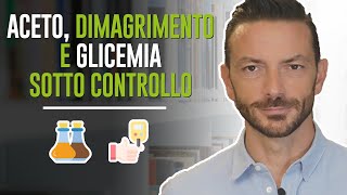 ACETO DIMAGRIMENTO E GLICEMIA SOTTO CONTROLLO [upl. by Eradis]