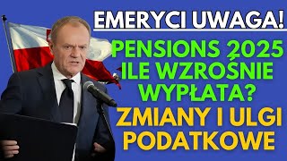 🚨EMERYCI UWAGA 👉 Emerytury w Polsce w 2025 roku – O ile wzrośnie wypłata Zmiany i ulgi podatkowe [upl. by Biel]