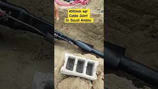 Underground 400mm Cable Joint and Termination How to joint cable  Saudi Arabia 400mm Joint kit [upl. by Amalle]