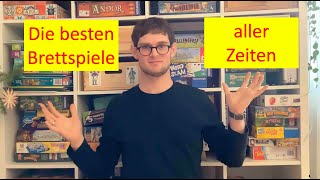 Die besten Brettspiele aller Zeiten Best Boardgames [upl. by Plank]