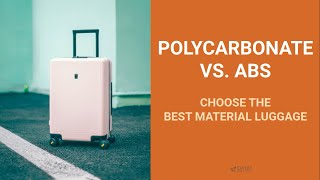 Polycarbonate vs ABS Choose the Best Luggage Material [upl. by Latoyia]