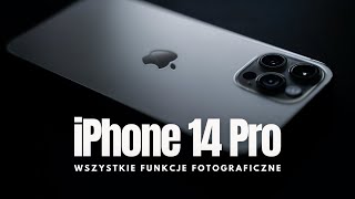 FUNKCJE FOTOGRAFICZNE w iPhone 14 Pro  Poradnik [upl. by Kampmann462]