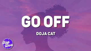 Doja Cat  Go Off Lyrics [upl. by Kyre]