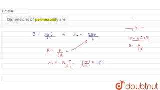 Dimensions of permeability are  11  UNITS DIMENIONS AND MEASUREMENTS  PHYSICS  CP SINGH  D [upl. by Lizbeth]