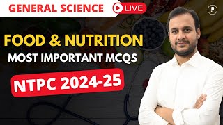 Food and Nutrition RRB NTPC amp SSC 2425  Biology  General Science for completive Exam [upl. by Irami]