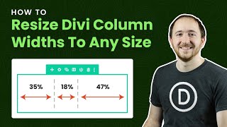 How To Resize Divi Column Widths To Any Size [upl. by Mera]