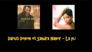 Darius Denon et Sandra Nanor La pli [upl. by Adnohsek]