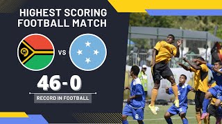 Vanuatu vs Micronesia 460 ▷ Highest Scoring Football Match international [upl. by Anuahsat]