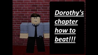 HOW TO BEAT DOROTHYS CHAPTER Imagine [upl. by Anaihk]