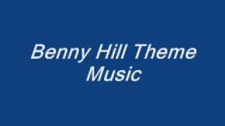 Benny Hill Theme Tune [upl. by Nyladnewg]