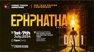 Mid Year Prayer Conference 2024  EPHPHATHA  DAY 1 [upl. by Nirel]