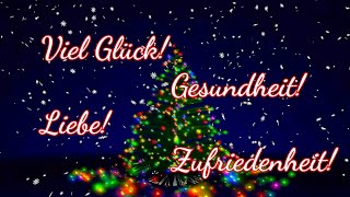 Herzliche Grüße zu Weihnachten💖 Besinnliche Weihnachten und ein Frohes Fest🎄🎅🎁🌠Weihnachtsgrüße💞💌 [upl. by Leachim699]